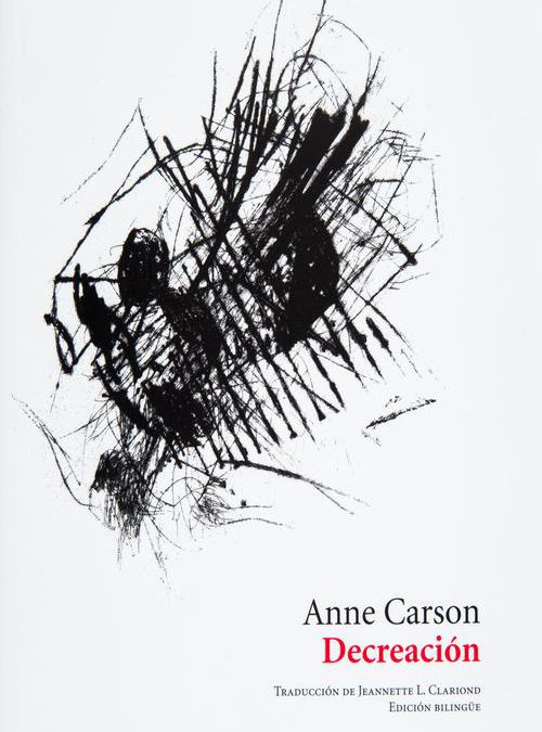 Decreación (Anne Carson)