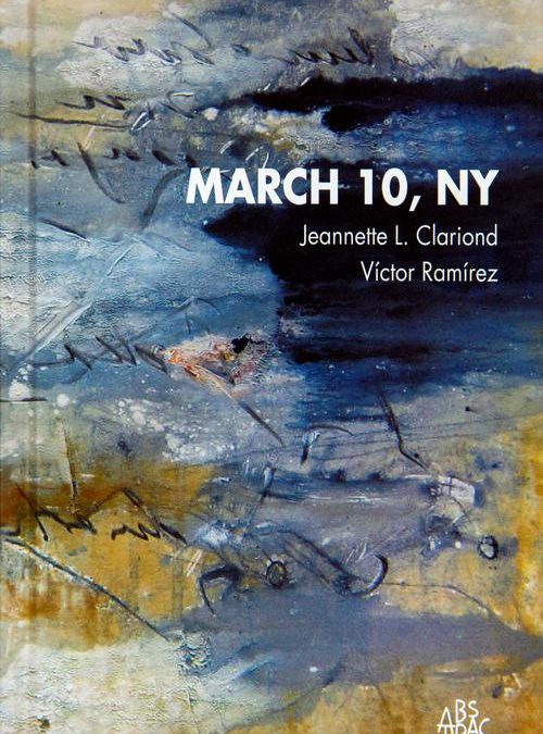 Marzo 10, NY (Publicado en inglés)