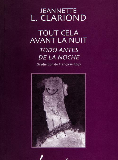 Todo Antes de la Noche (Publicado en francés)